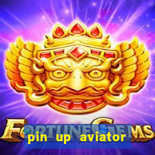 pin up aviator promo code