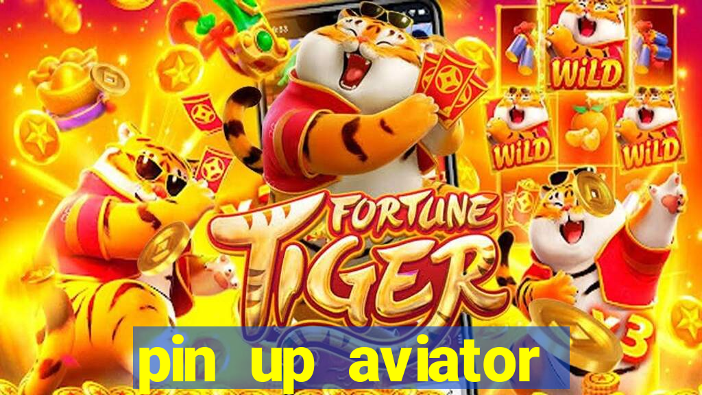 pin up aviator promo code
