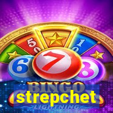strepchet