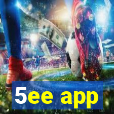 5ee app