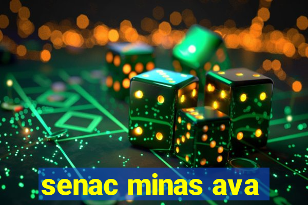 senac minas ava