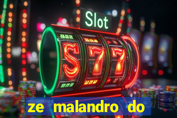 ze malandro do cruzeiro das almas