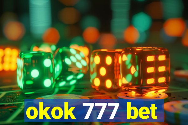 okok 777 bet