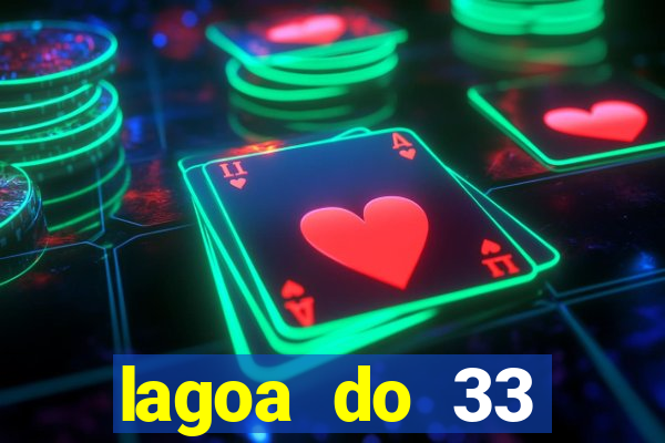 lagoa do 33 ourolandia bahia