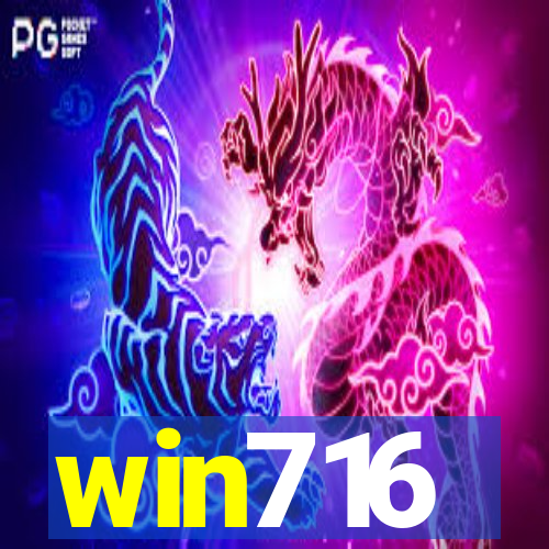 win716