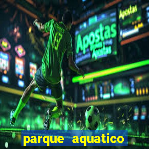 parque aquatico aguas claras feira de santana bahia