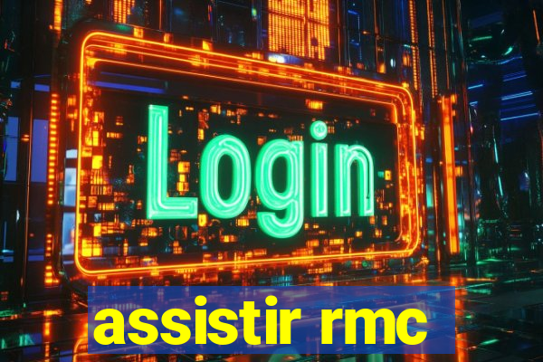 assistir rmc