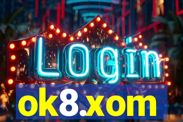ok8.xom