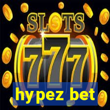 hypez bet