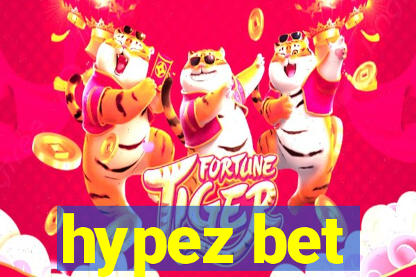 hypez bet