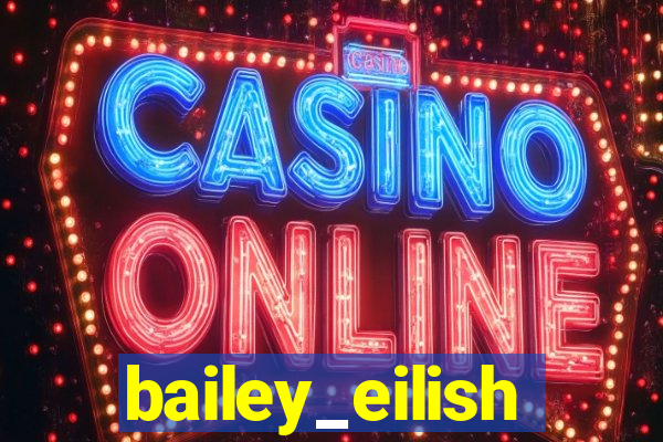 bailey_eilish
