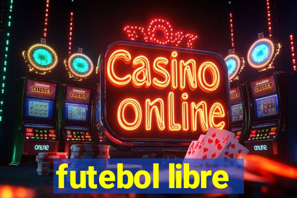 futebol libre