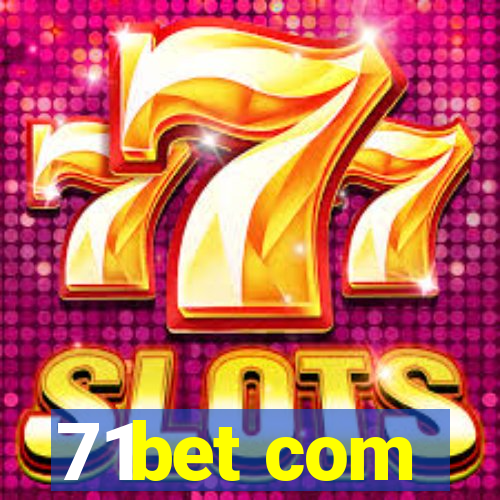 71bet com