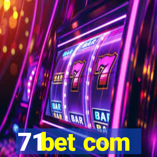 71bet com