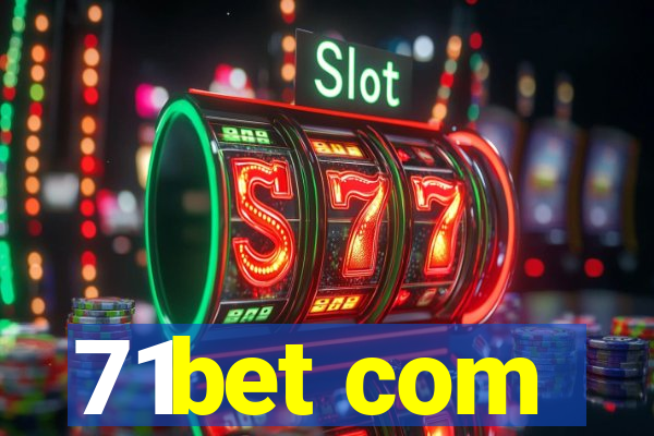 71bet com