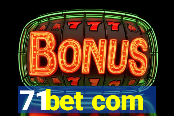 71bet com