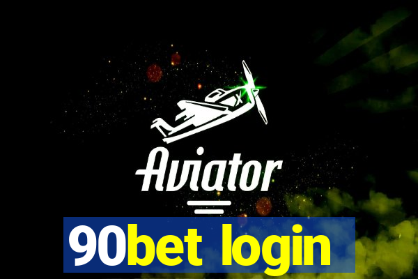 90bet login