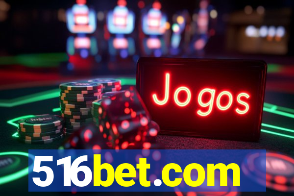 516bet.com