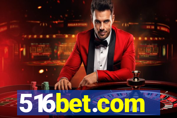 516bet.com