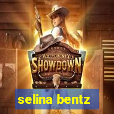 selina bentz