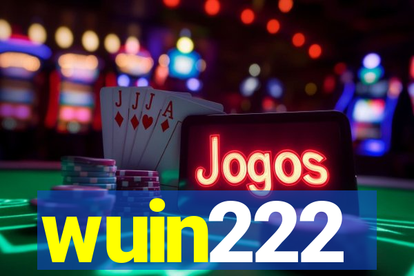 wuin222
