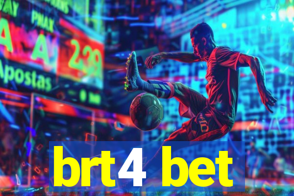brt4 bet