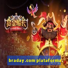 braday.com plataforma