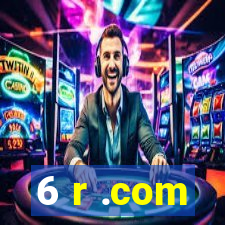 6 r .com