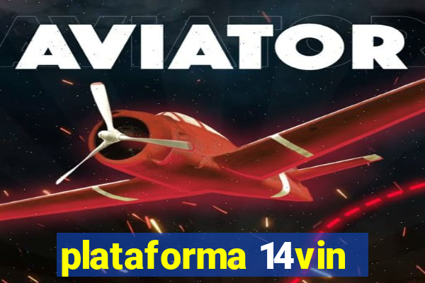 plataforma 14vin