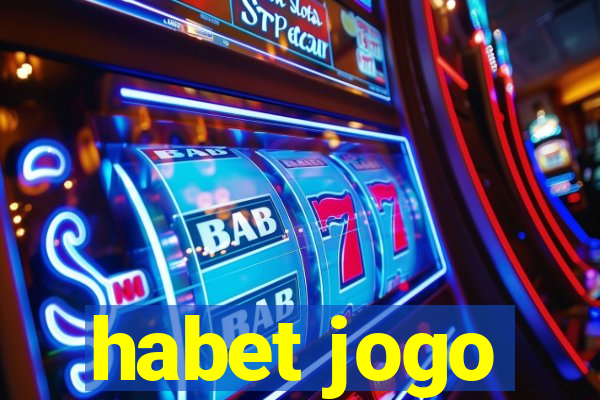 habet jogo