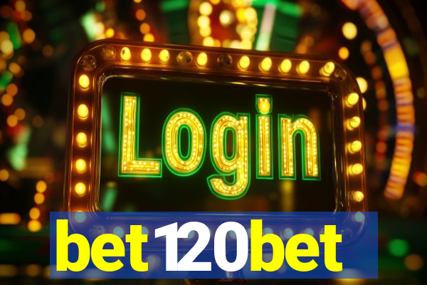 bet120bet