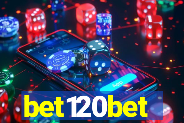 bet120bet