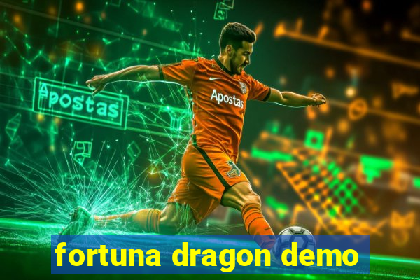 fortuna dragon demo