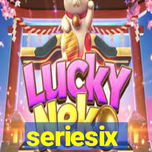 seriesix