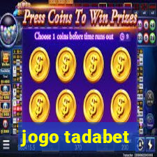 jogo tadabet