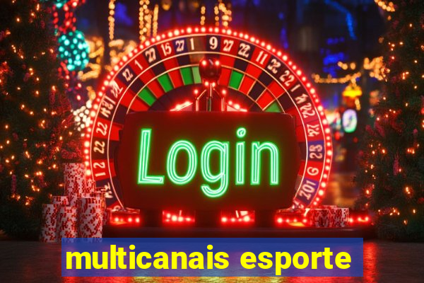 multicanais esporte