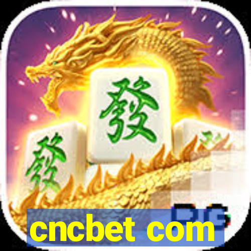 cncbet com
