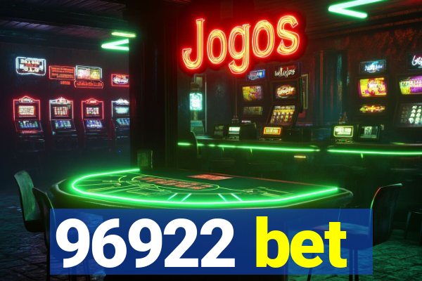 96922 bet