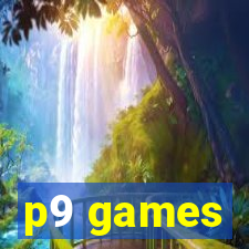 p9 games