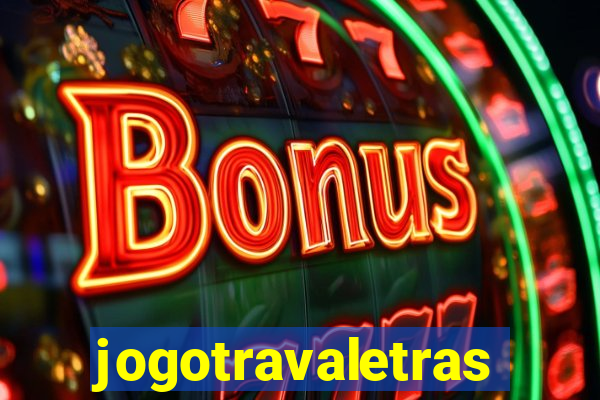 jogotravaletras