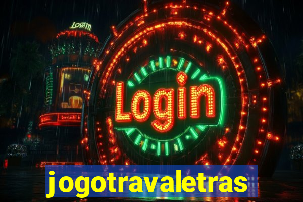 jogotravaletras