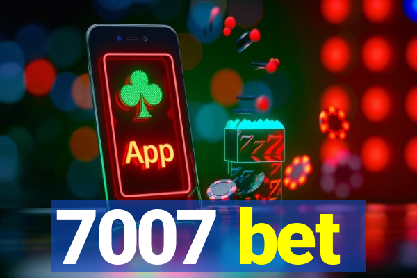 7007 bet