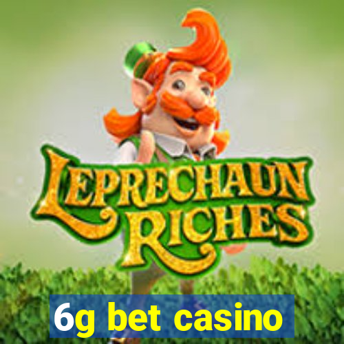 6g bet casino