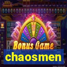 chaosmen