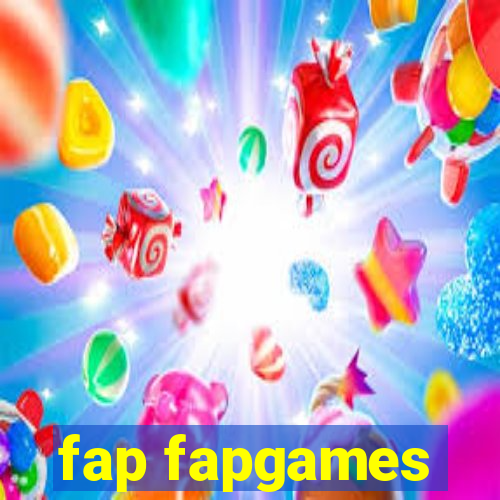 fap fapgames