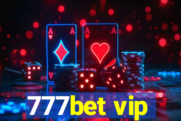 777bet vip