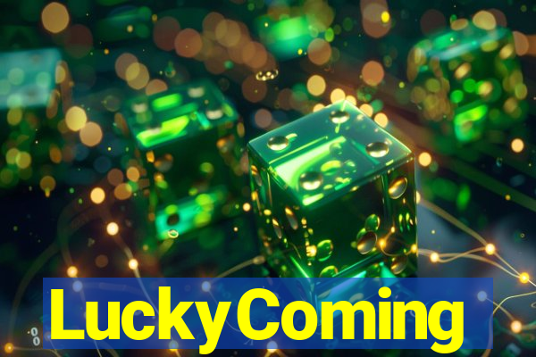 LuckyComing