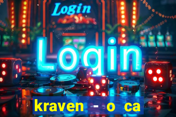 kraven - o ca ador filme completo dublado pobreflix