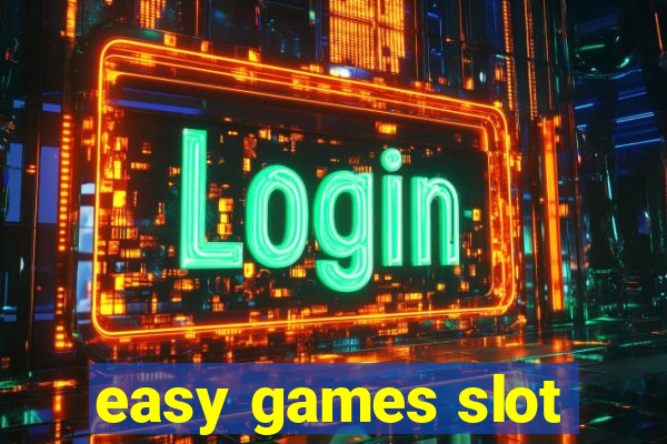 easy games slot