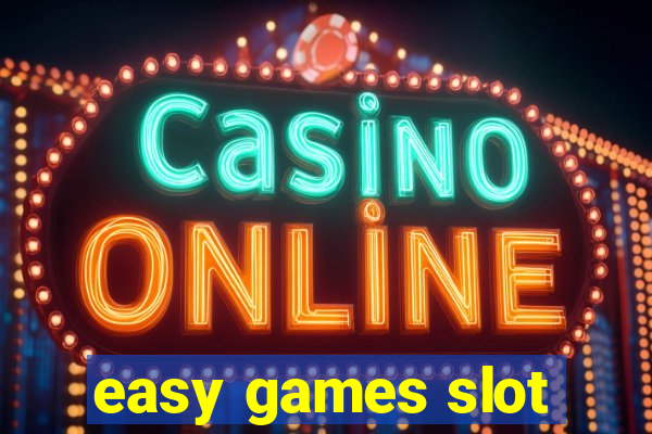 easy games slot
